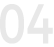 04